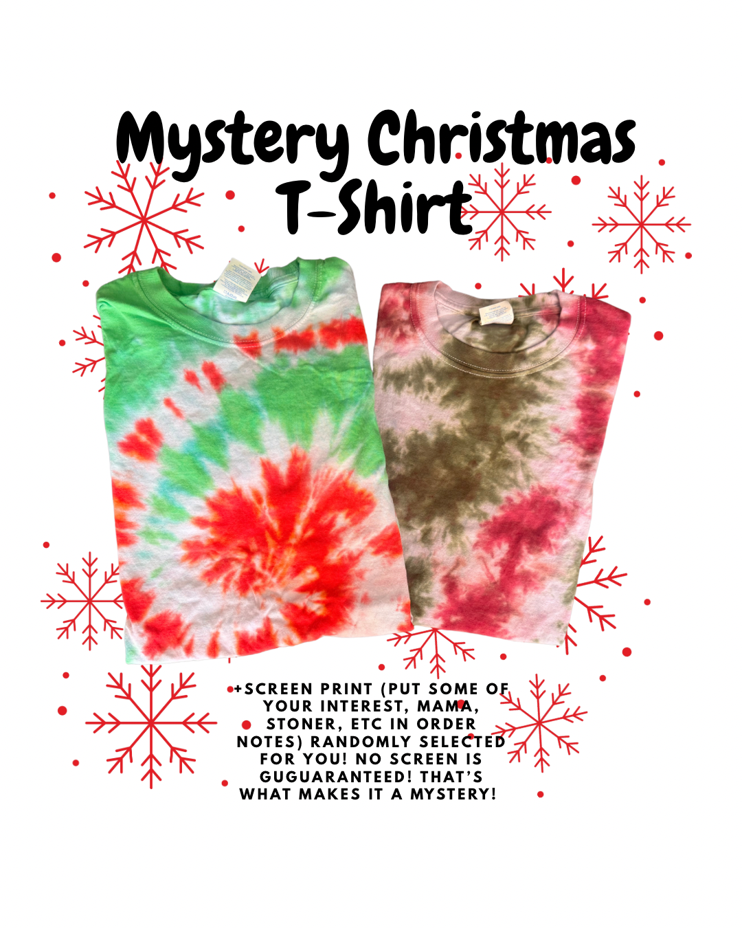 Mystery Christmas T-Shirt Dicey Dyes